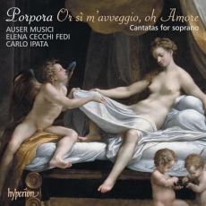 Porpora - Or si m'avveggio, oh Amore - Elena Cecchi Fedi, Auser Musici