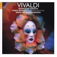 Vivaldi - Sonate di Dresda - Fabio Biondi, Rinaldo Alessandrini