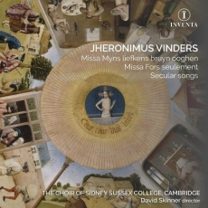 Vinders - Missa Myns liefkens bruyn ooghen; Missa Fors seulement; Secular songs - David Skinner