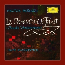 Berlioz - La Damnation de Faust - Orchestre des Concerts Lamoureux, Igor Markevitch