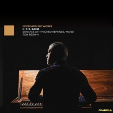 Tom Beghin - C.P.E. Bach - Sonatas with Varied Reprises Wq. 50