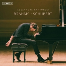 Brahms - Piano Sonata No. 1, Schubert - Song Transcriptions, Wanderer Fantasy - Alexandre Kantorow