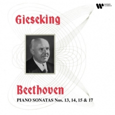 Beethoven - Piano Sonatas Nos. 13, 14, 15 & 17 - Walter Gieseking